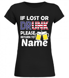 Lost Or Drunk Customized Name Shirt