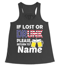 Lost Or Drunk Customized Name Shirt