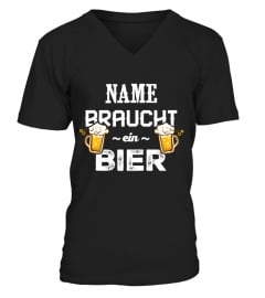 "NAME" BRAUCHT EIN BIER