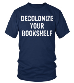 Decolonize your bookshelf