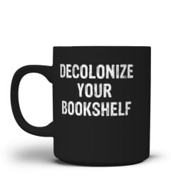 Decolonize your bookshelf