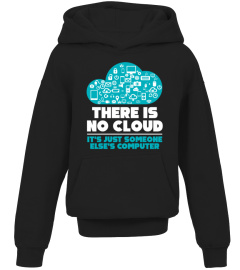 Geek Tshirt There Is No Cloud Computer Science Meme T Shirt Hoodie