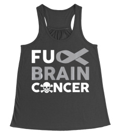 Fuck Brain Cancer Fighting Cancer Togeth