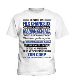 JE SUIS UN FILS CHANCEUX