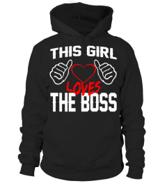 THIS GRILS LOVE THE BOSS