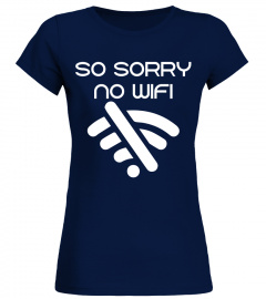 So sorry no wifi
