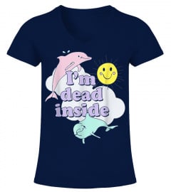 I'm Dead Inside Cheerful Dolphins and Sunshine Tshirt