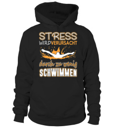 Schwimmer T Shirts - Stress wird durch zu wenig Schwimmen