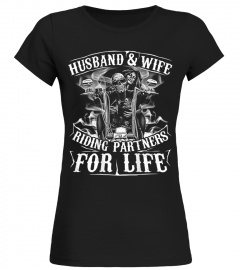Husband And Wife Riding Partner For Life Biker on back T-Shirt