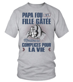 PAPA FOU ET FILLE GÂTÉE