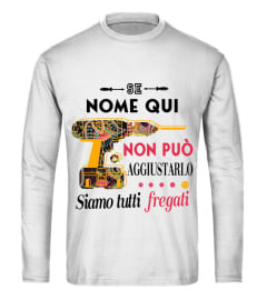 Se "Nome" non può aggiustarlo