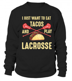 LACROSSE AND TACOS