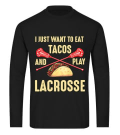 LACROSSE AND TACOS