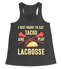 LACROSSE AND TACOS