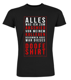 Jobwechsel Mitarbeiter Kollegen Abschied Geschenk Shirt