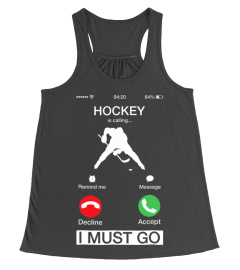 Hockey Is Calling And I Must Go Funny Ph