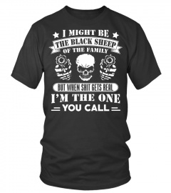 I Might Be The Black Sheep Of The Family T-Shirt