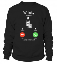 Whisky is calling