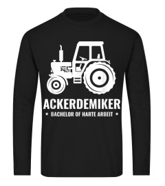 Ackerdemiker Landwirt Bauer Traktor Shir