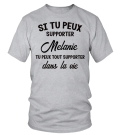 SI TU PEUX SUPPORTER MELANIE