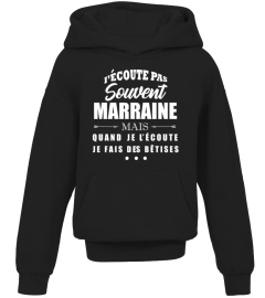 J'écoute pas Marraine || Edition Limitée