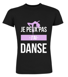 Je peux pas j'ai danse