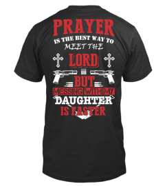 MESSING WITH MY DAUGHTER IS FASTER!
