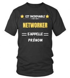 Cet incroyable networker