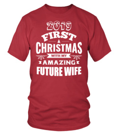 2019 FIRST CHRISTMAS WITH MY FUTURE WIFE