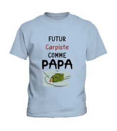 FUTUR CARPISTE COMME PAPA T-SHIRT