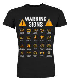 Funny Driving Warning Signs 101 Auto Mechanic Gift Driver T-Shirt