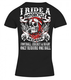 Ride because...[Backside]