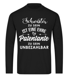 schwester zu sein ist eine ehre patentante zu sein  unbezahlbar