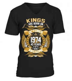 Kings Are Born On October 1974 45 Years T-Shirt
