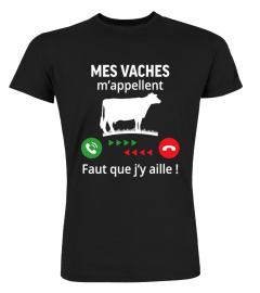 Mes vaches m'appellent