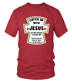 CATCH UP WITH JESUS