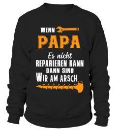 WENN PAPA ES NICHT REPARIEREN KANN