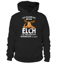 ICH GLAUB ICH BIN EIN ELCH