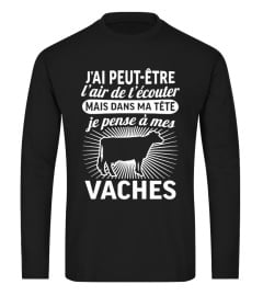 Dans ma tête je pense à mes vaches