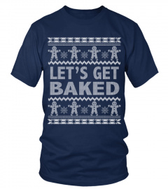 Let's Get Baked Christmas Sweater.