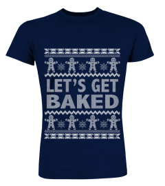 Let's Get Baked Christmas Sweater.