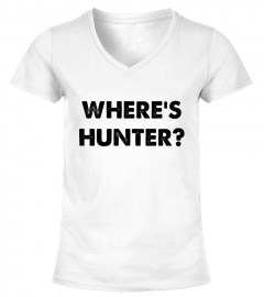 Where's Hunter? shirt