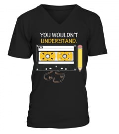 You Wouldn t Understand Vintage Cassette Tape Music T Shirt