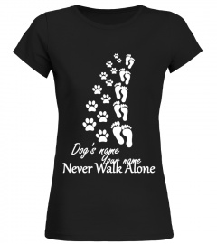 Dog Never Walk Alone