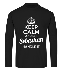 Keep calm and let Sebastian handle it custom name tshirt gift