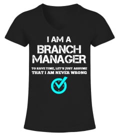 I Am a Branch Manager