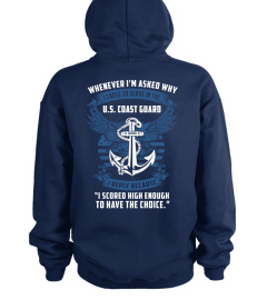 I CHOSE TO SERVE IN THE USCG