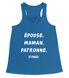 MAMAN PATRONNE - Edition Limitée