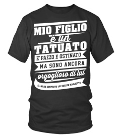 MIA FIGLIO È UN TATUATO...