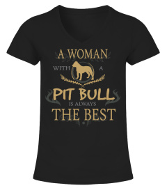 WOMAN with a PIT BULL - THE BEST